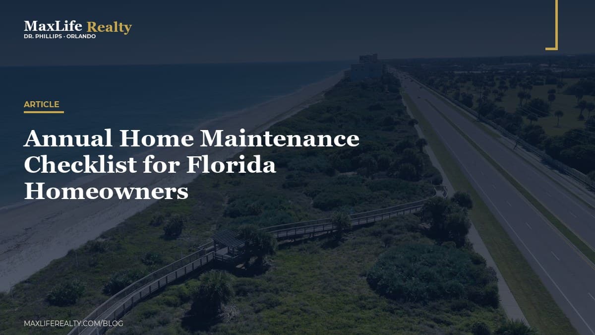 Annual Home Maintenance Checklist for Florida Homeowners — MaxLife Realty blog cover