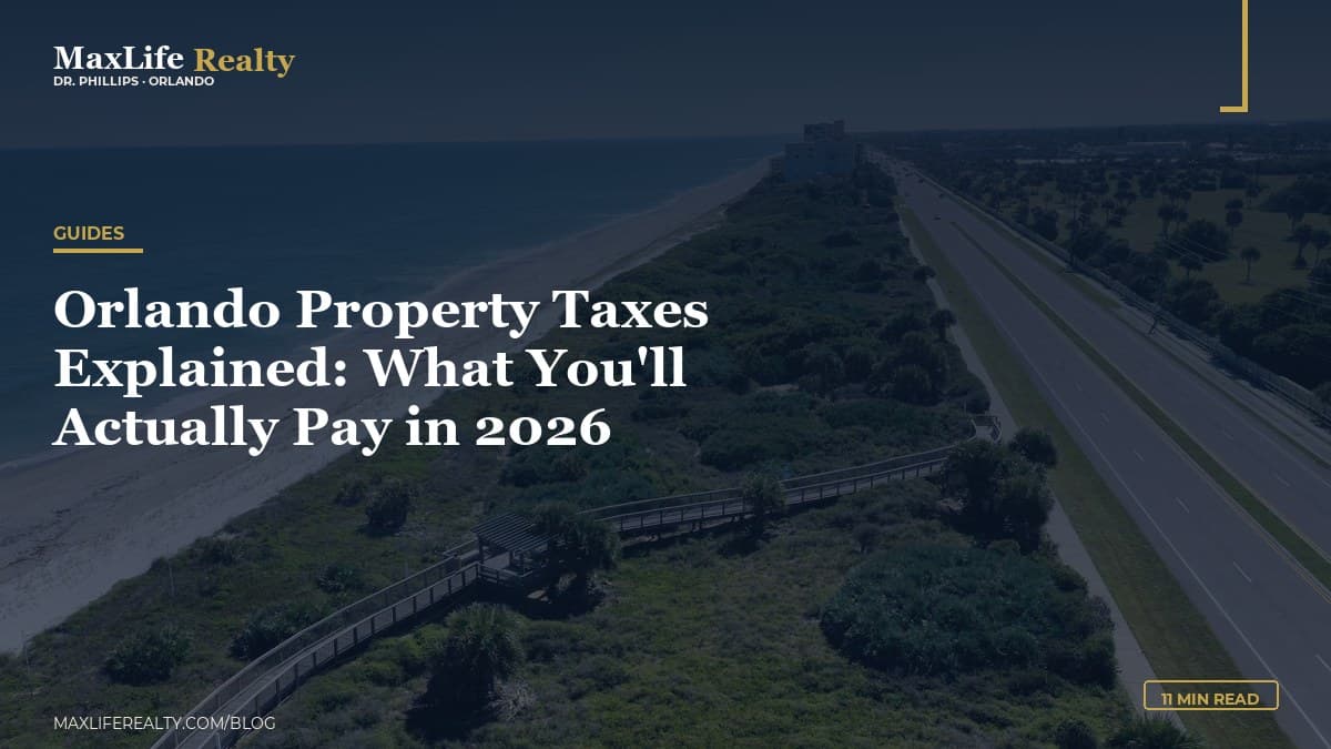 Florida Property Taxes Explained: What Buyers Actually Pay in 2026 — MaxLife Realty blog cover