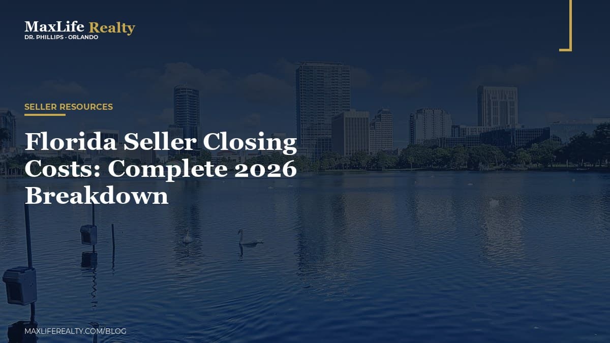 Florida Seller Closing Costs: Complete 2026 Breakdown — MaxLife Realty blog cover