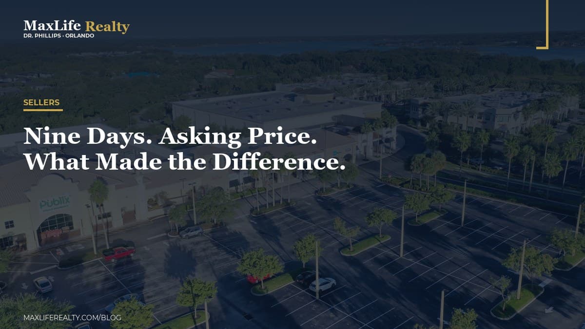 Nine Days. Asking Price. What Made the Difference. — MaxLife Realty blog cover