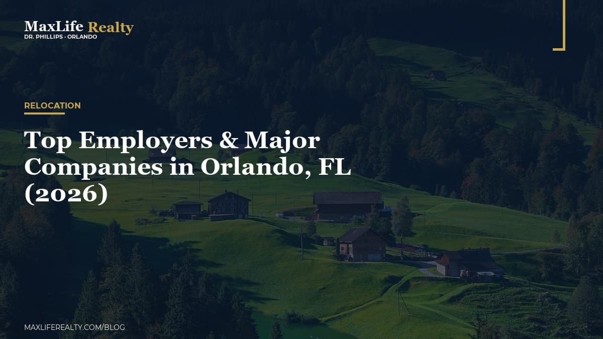 Top Employers & Major Companies in Orlando, FL (2026) — MaxLife Realty blog cover