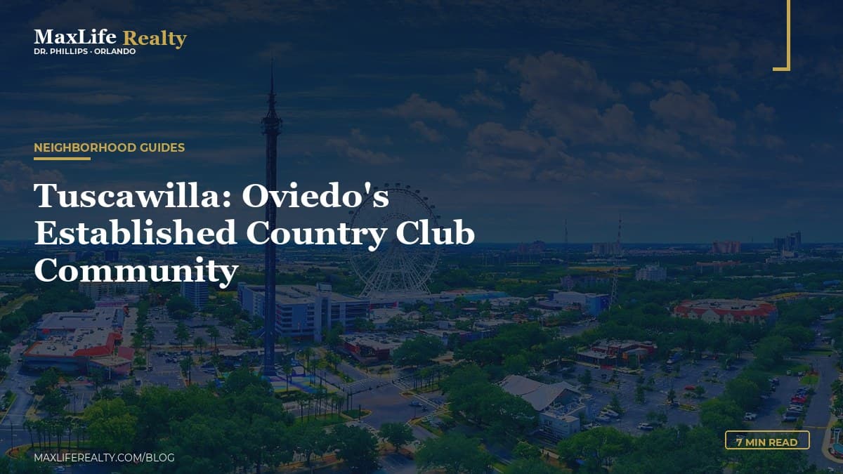 Tuscawilla: Oviedo's Established Country Club Community — MaxLife Realty blog cover