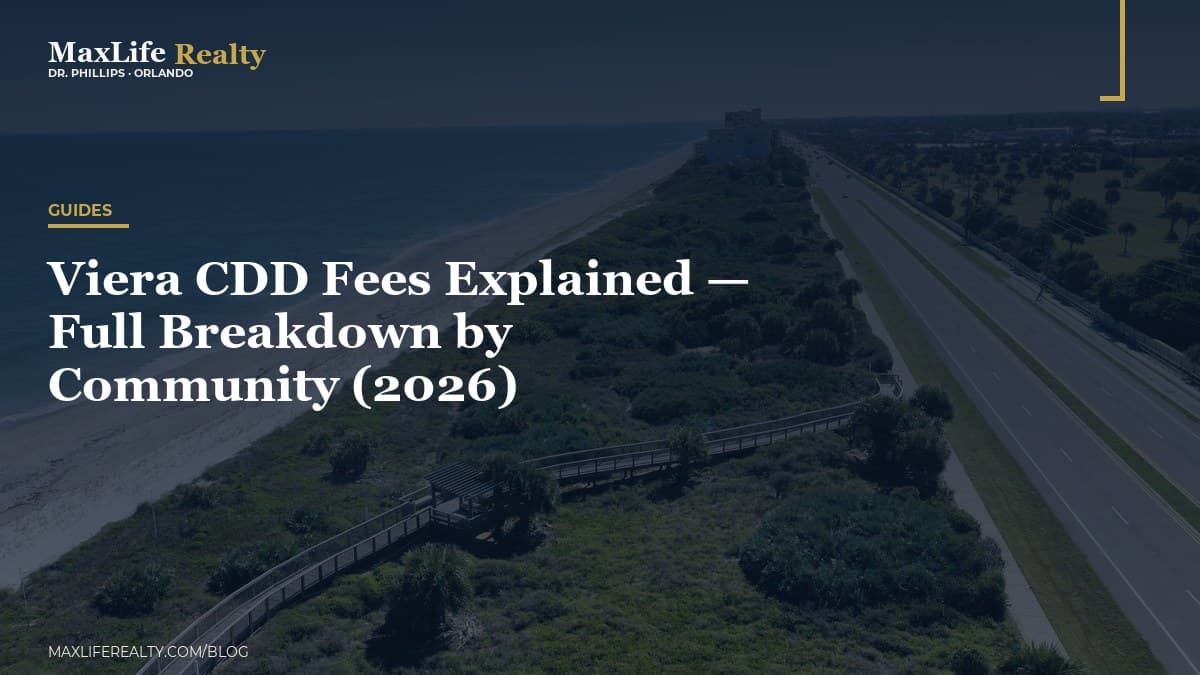 Viera CDD Fees Explained — Full Breakdown by Community (2026) — MaxLife Realty blog cover
