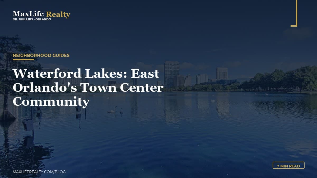 Waterford Lakes: East Orlando's Town Center Community — MaxLife Realty blog cover