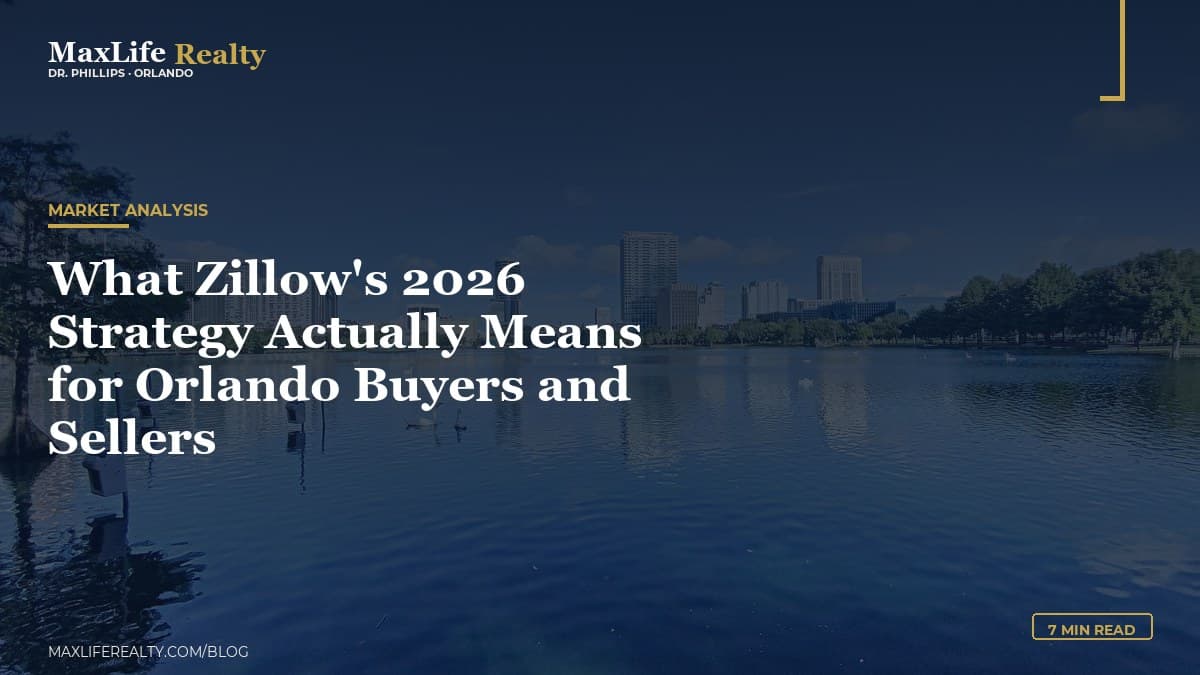 What Zillow's 2026 Strategy Actually Means for Orlando Buyers and Sellers — MaxLife Realty blog cover